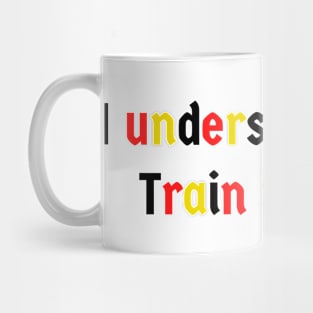 Funny German Phrase Bahnhof Train Station Mug